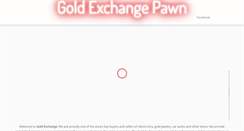 Desktop Screenshot of goldexchangepawn.com